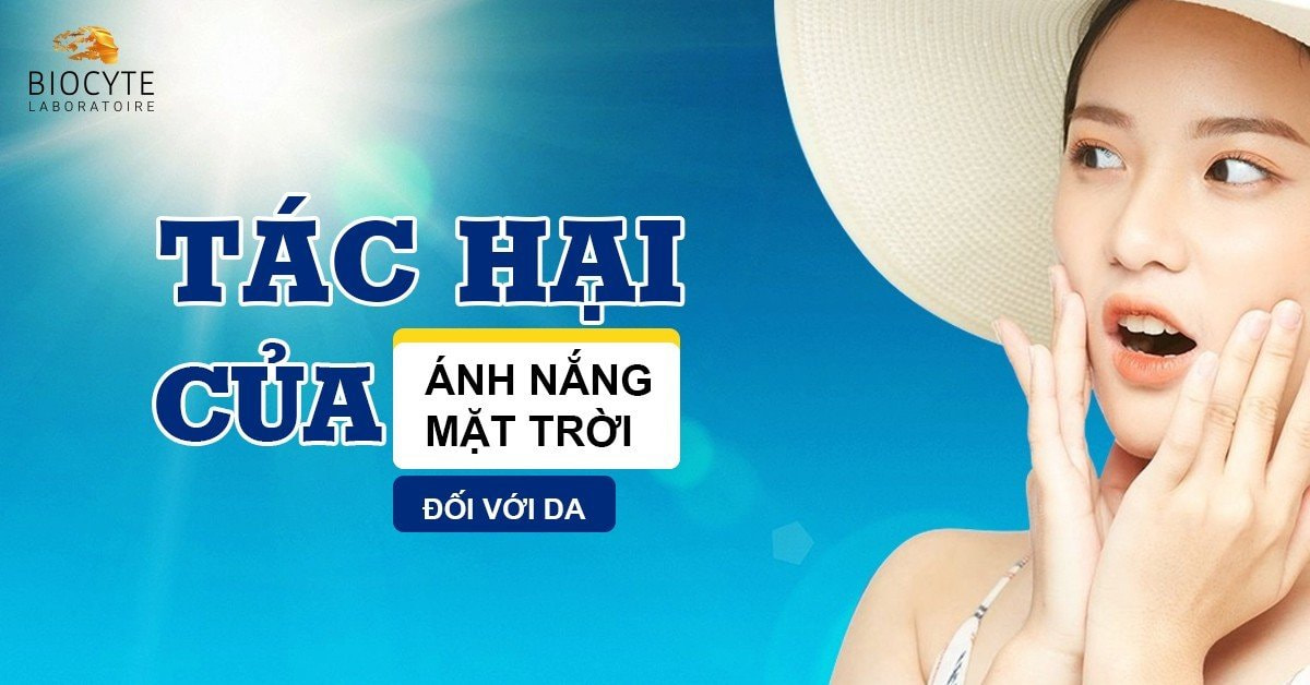 Tác hại của ánh nắng mặt trời đối với da
