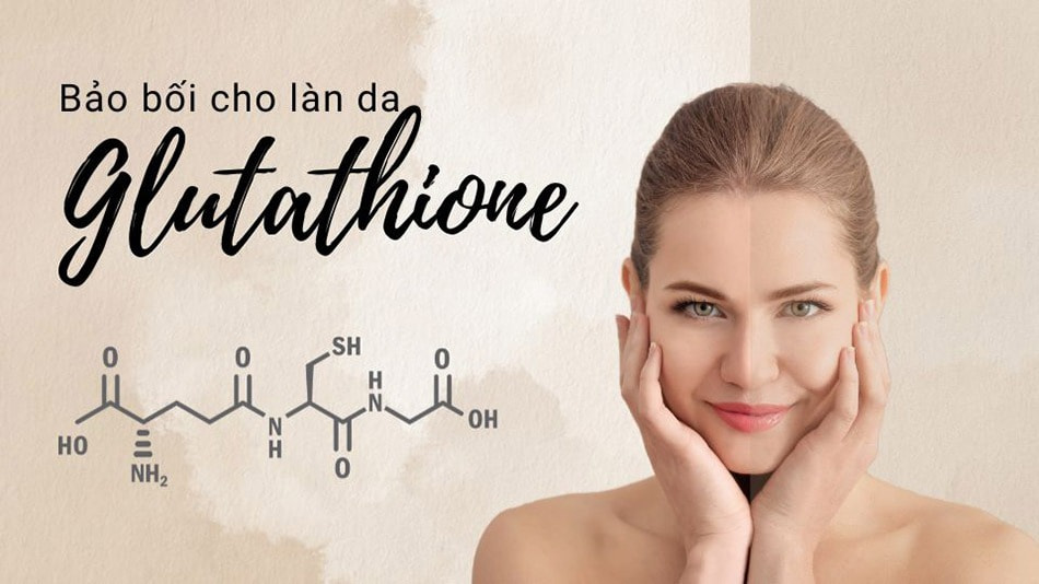 Lợi ích của Glutathione đối với làn da